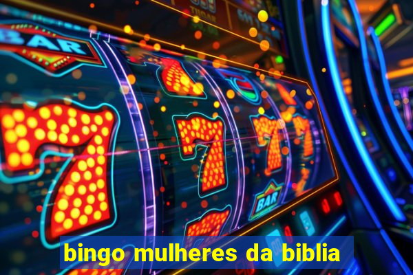 bingo mulheres da biblia